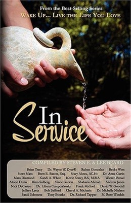 Wake Up...Live the Life You Love: In Service (Paperback or Softback)