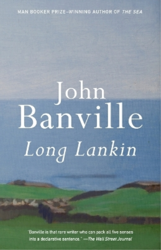 John Banville Long Lankin (Tascabile) Vintage International