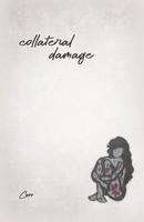 Collateral Damage Care Taschenbuch Kartoniert / Broschiert Englisch 2021