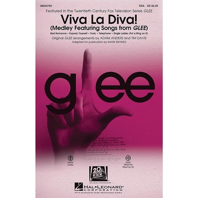 Viva La Diva! (Medley Featuring Songs from Glee) SSA by Glee Cast by Adam Anders