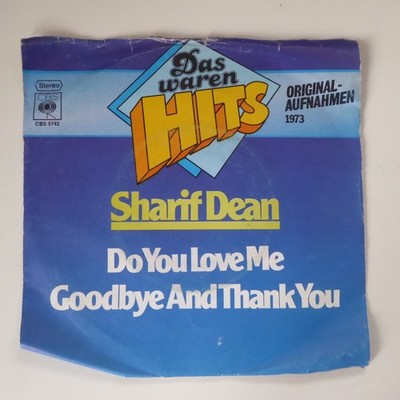 Single ''Do You Love Me / Goodbye And Thank You'' von Sharif Dean