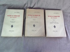 HISTOIRE DU ROMANTISME EN FRANCE. Par Maurice Souriau.