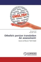 Maryam Seif (U. A.) | Othello's Persian Translation An Assessment: | Taschenbuch