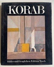 Kristian Sotriffer Karl Korab Bilder Zeichungen, Karl Korab, Kunst