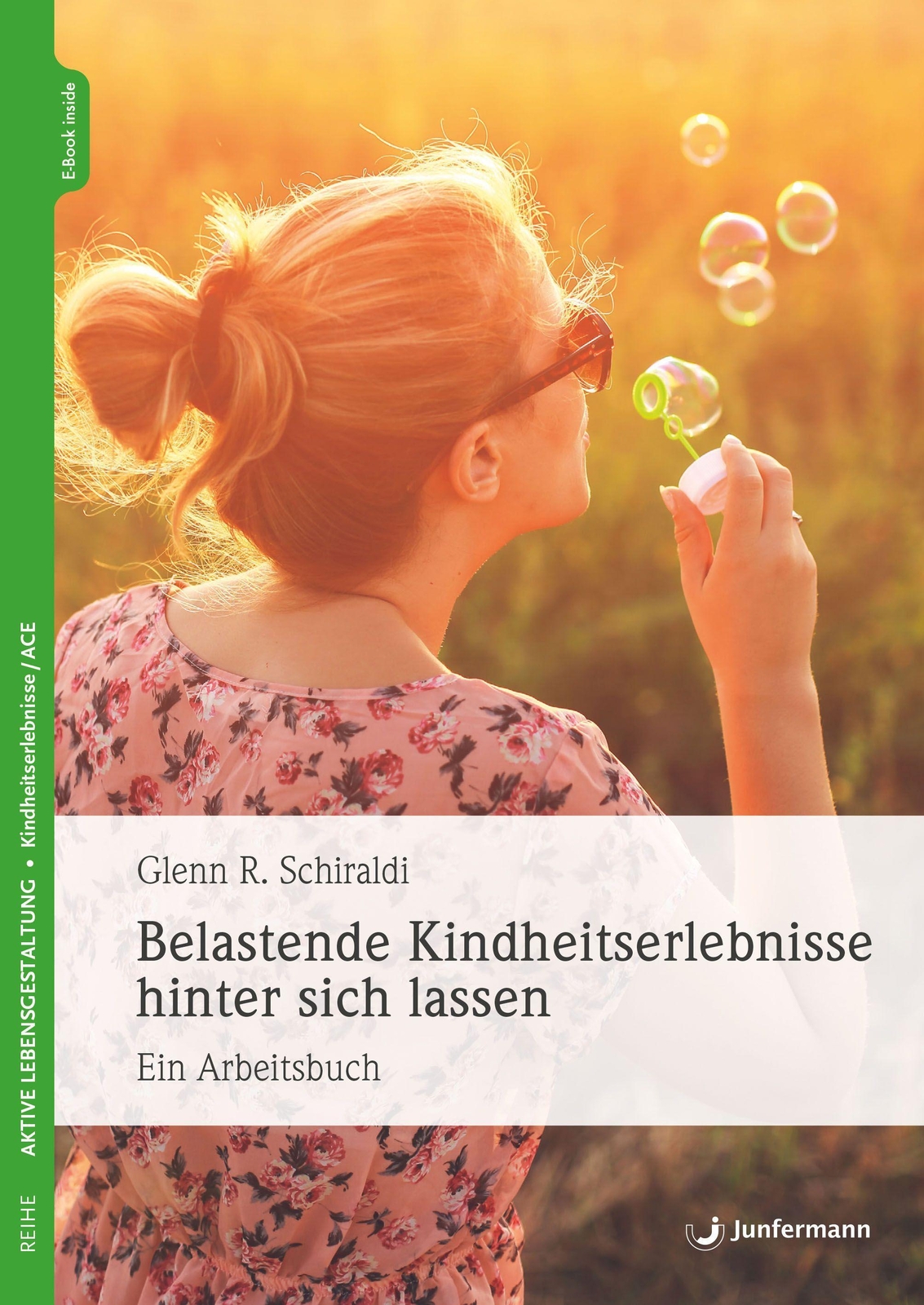 Thumbnail - Glenn Schiraldi | Belastende Kindheitserlebnisse Hinter Sich Lassen |