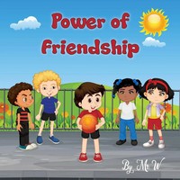 W | Power Of Friendship | Taschenbuch | Englisch (2025) | Outskirts Press
