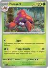 Carte PARASECT 005/159 Pokémon Aventures Ensemble EV09 Neuve JTG FR