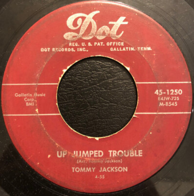 Tommy Jackson (2) - Up Jumped Trouble / Gray Eagle - Dot Records - 45-1250 - 7''