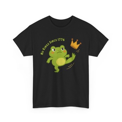 Frog Protest Shirt, No Kings in America Frog T-Shirt