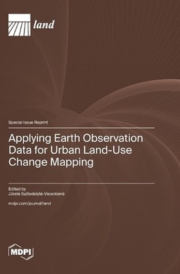 Applying Earth Observation Data for Urban Land-Use Change Mapping by J?rate Suzi
