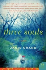 Three Souls : A Novel Paperback Janie Chang
