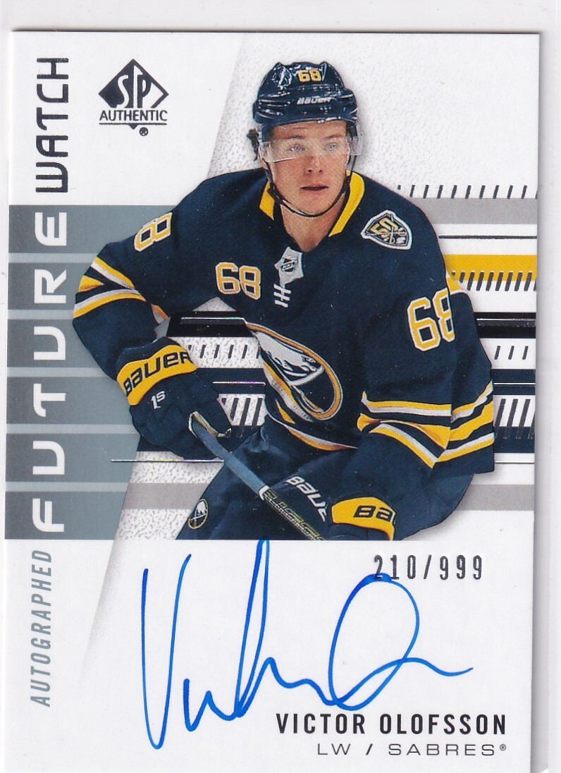 2019-20 SP Authentic Hockey Victor Olofsson Future Watch Auto #210/999