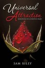 Universal Attraction: Romancing of a European Heart by Sam Riley (Paperback / softback, 2015)