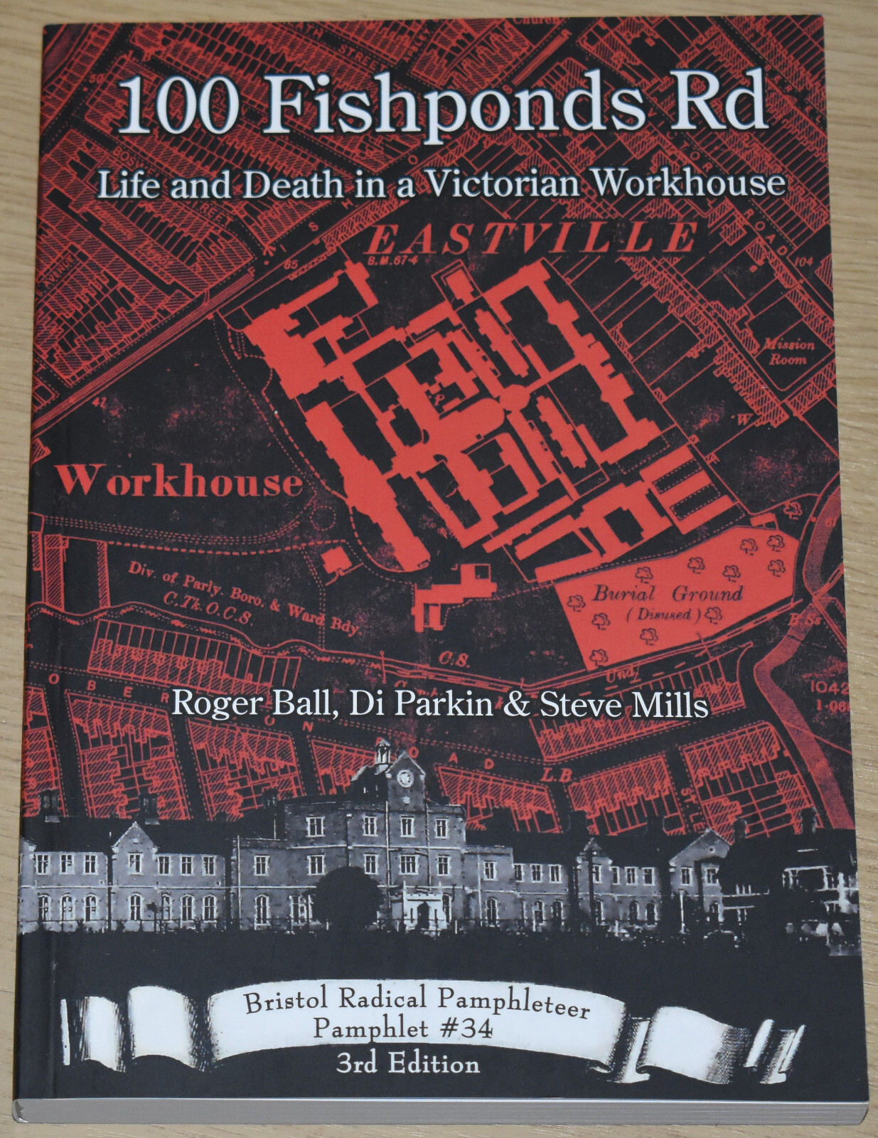 BRISTOL WORKHOUSE HISTORY East Eastville Fishponds Road Clifton Poor Law Inmates