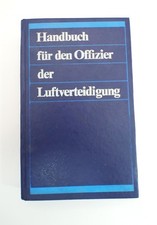DDR Milit&auml;rverlag NVA Handbuch f&uuml;r den Offizier der Luftverteidigung LV 1984