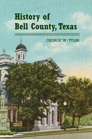 History Of Bell County George W. Tyler Taschenbuch Englisch 2023