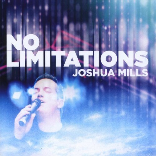 No Limitations by Joshua Mills NEW Sealed CD No Limits Beckah Shae Christian - Imagen 1 de 1