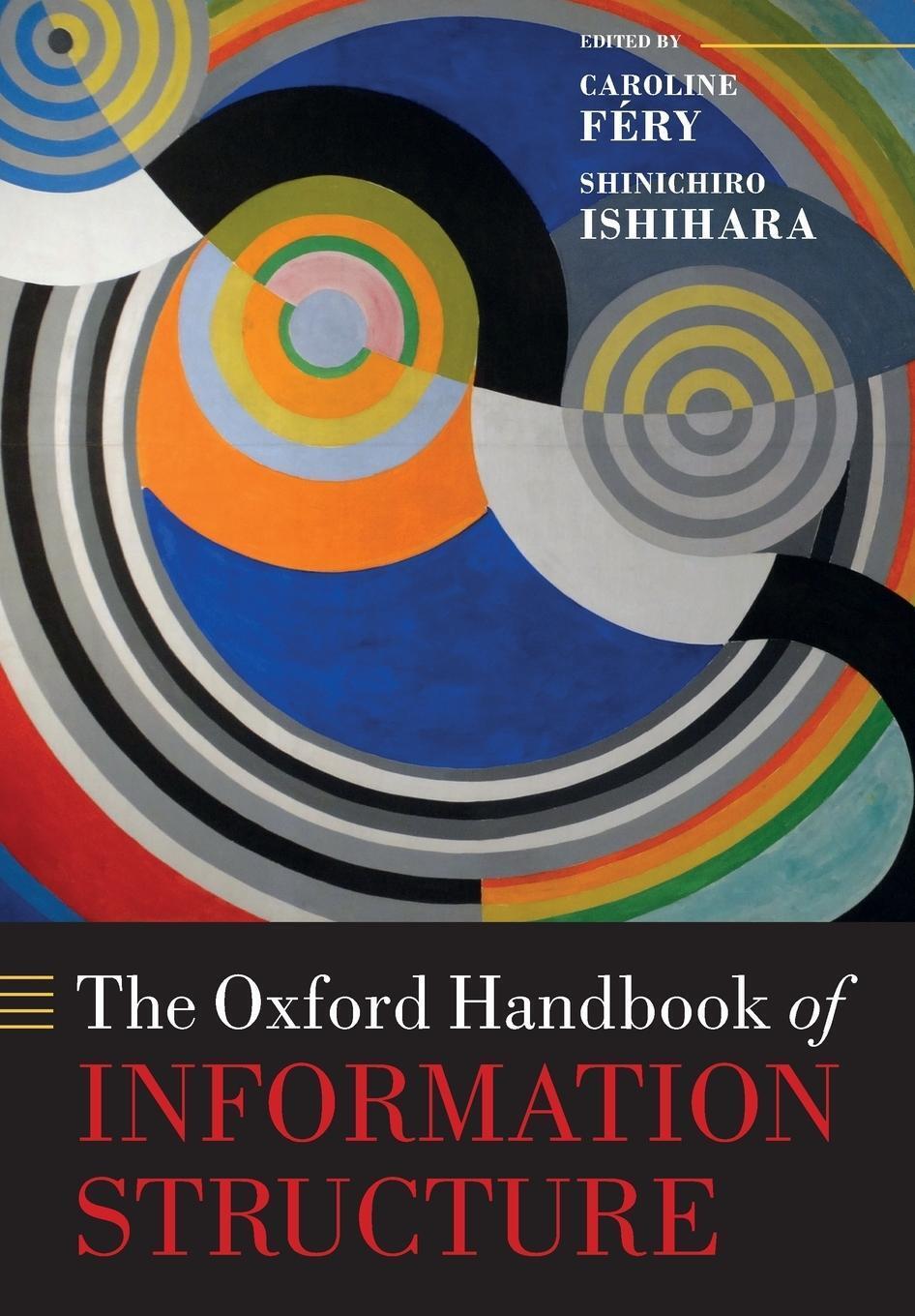 Thumbnail - The Oxford Handbook Of Information Structure | Shinichiro Ishihara |