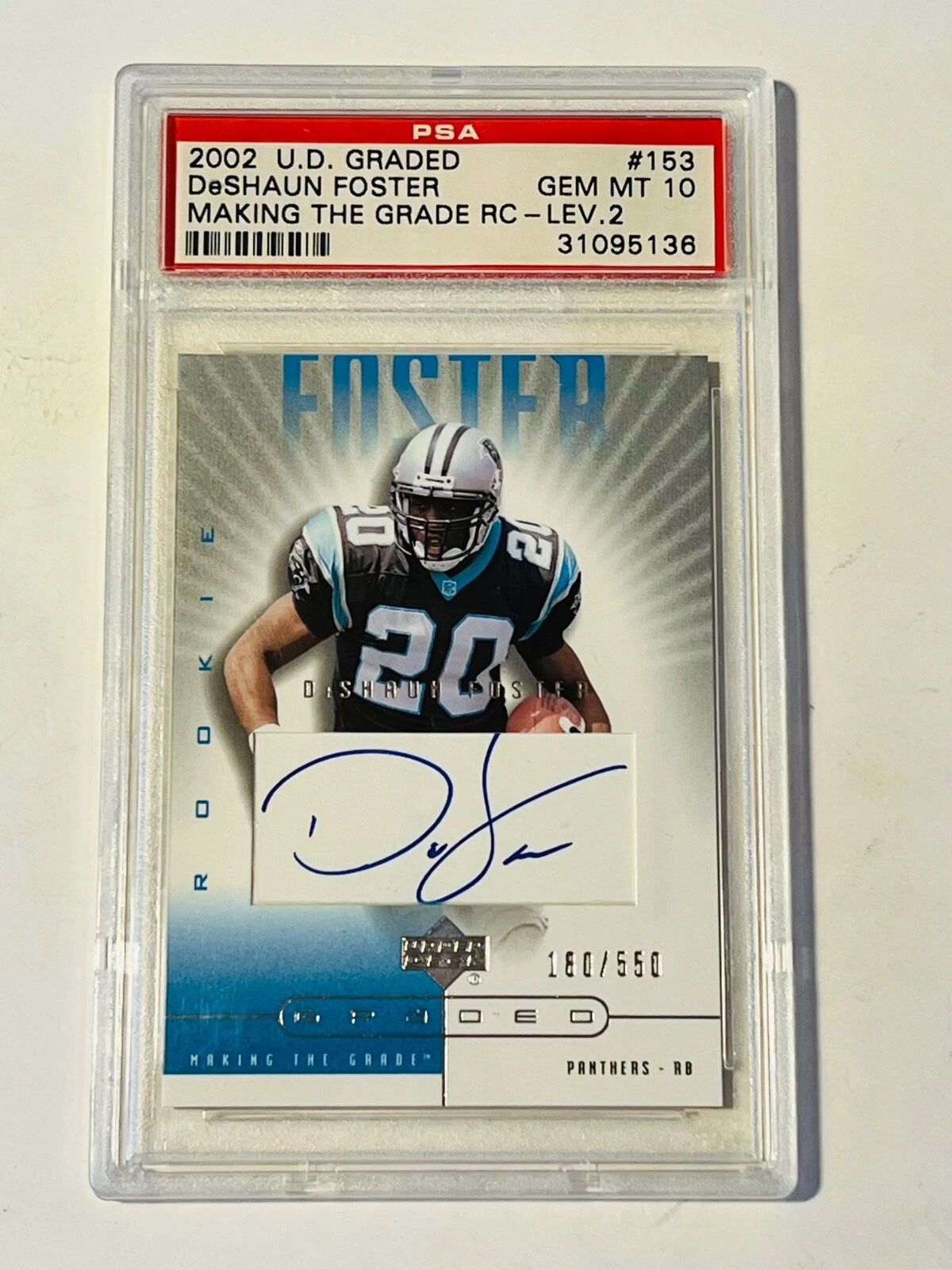 DeShaun Foster Upper Deck Graded #153 Making the Grade RC-Lev.2