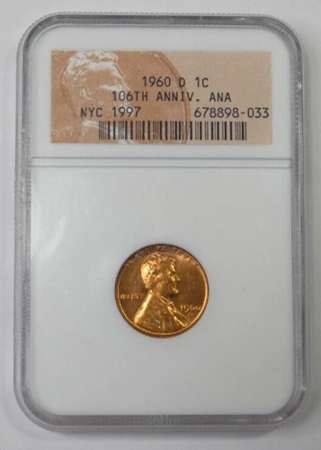 NGC 1960 D 1C 106th Anniversary ANA, NYC 1997 Sample Slab