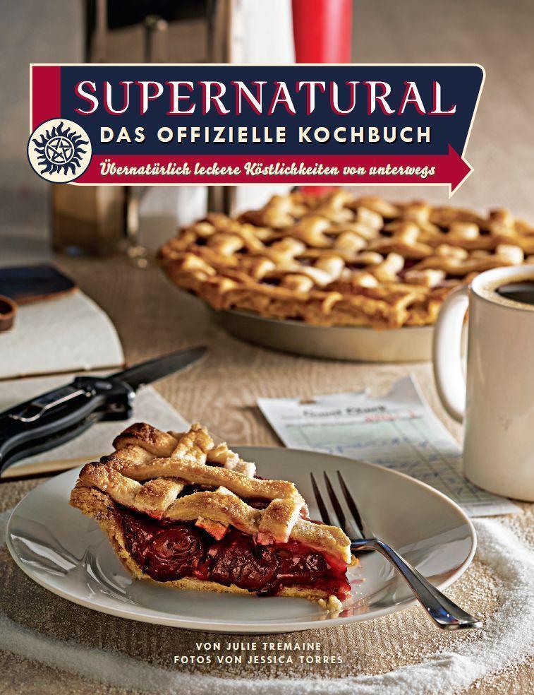Thumbnail - Supernatural: Das Offizielle Kochbuch | Julie Tremaine | Deutsch |