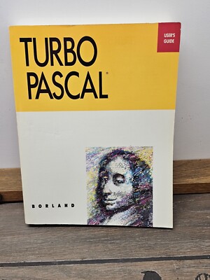 Borland Turbo Pascal User s Guide Version 5.0 1988
