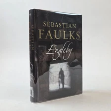 Sebastian Faulks / ENGLEBY Signed 1st Edition 2007