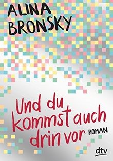 Und du kommst auch drin vor: Roman von Bronsky, Alina | Buch | Zustand gut