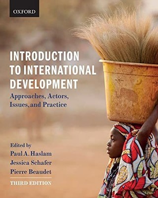 Introduction to International Development: Approaches, Actors, I