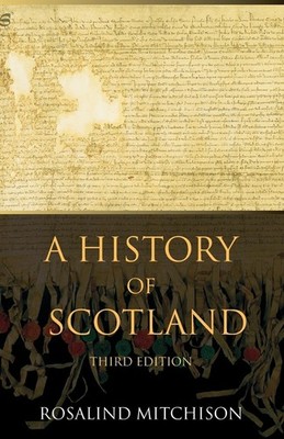 A History of Scotland - paperback Rosalind Mitchison