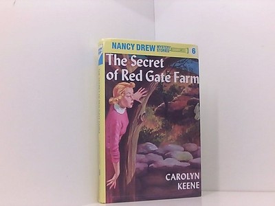 Nancy Drew 06: the Secret of Red Gate Farm Keene, Carolyn: