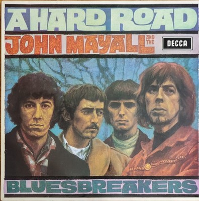 JOHN MAYALL - A HARD ROAD - EU REISSUE - LP