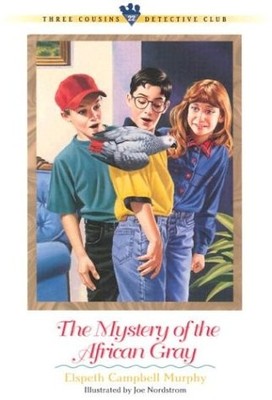 The Mystery of the African Gray (Three Cousins Detective Club #22) - paperba...