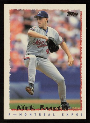 Kirk Rueter 1995 Topps #344 Montreal Expos Baseball Card