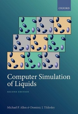 Computer Simulation of Liquids by Michael P. Allen, Dominic J... - 9780198803195