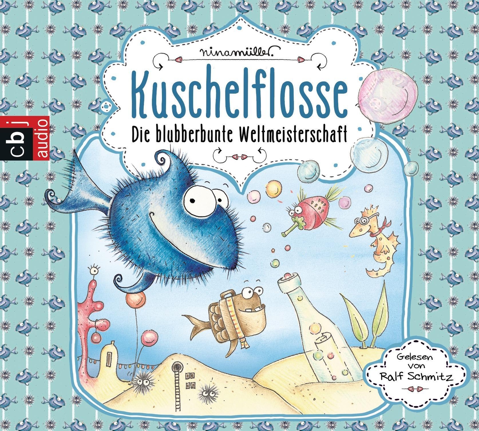 Kuschelflosse 02. Die Blubberbunte Weltmeisterschaft Nina Müller -