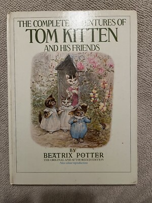 Die kompletten Abenteuer von Tom Kitten und Freunden von Beatrix Potter Buch 1985