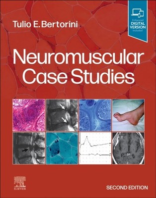 NEUROMUSCULAR CASE STUDIES by Tulio E. Professor of Neurology and Pathology