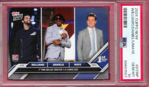 2024 Topps Now Drake Maye /Caleb Williams/ Daniels #DTRIP Rookie PSA 10 GEM MINT