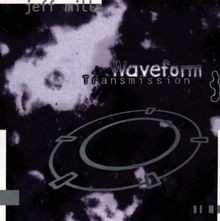 Waveform Transmission Vol.3 von Mills,Jeff | CD | Zustand sehr gut