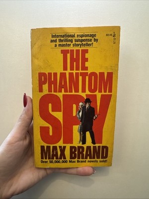 The Phantom Spy by Max Brand Paperback 1965 Espionage Adventure