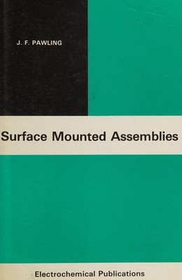 Surface Mounted Assemblies Paperback J. F. Pawling