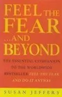 Susan Jeffers | Feel The Fear & Beyond | Taschenbuch | Englisch (2000)