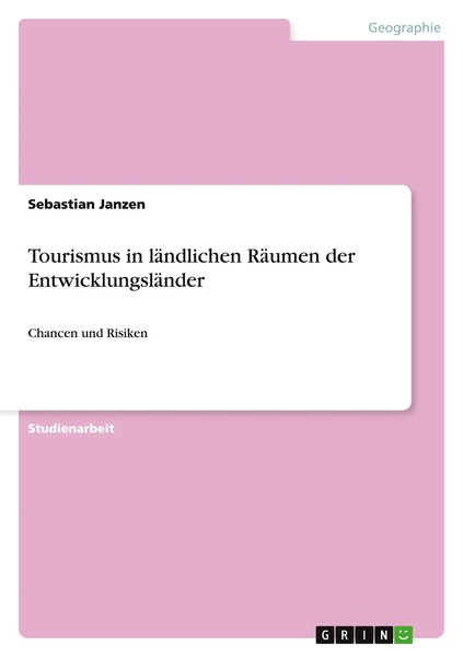 Tourismus In LäNdlichen RäUmen Der EntwicklungsläNder Chancen Und Risiken Janzen-image