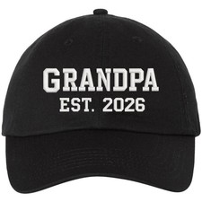 GRANDPA EST. 2026 New Grandpa Hat Fun Gift Embroidered Dad Hat Cotton Cap