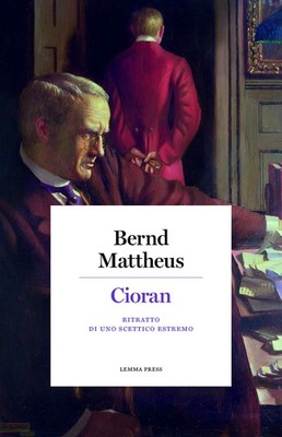 Claudia Tatasciore Bernd Cioran. Ritratto di uno scettic (Hardback) (UK IMPORT)