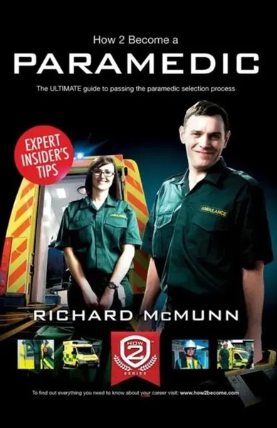 How To Become A Paramedic: The Ultimate Guide To Passing The...-image