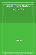 Drango Dragon (Picture story books)-Val Biro