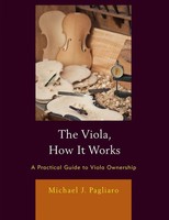 Michael J. Pagliaro | The Viola, How It Works | Taschenbuch | Englisch (2023)