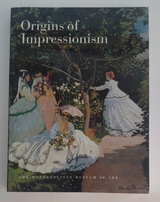 1994 Origins of Impressionism Book Tinterow Loyrette Metropolitan Museum of Art
